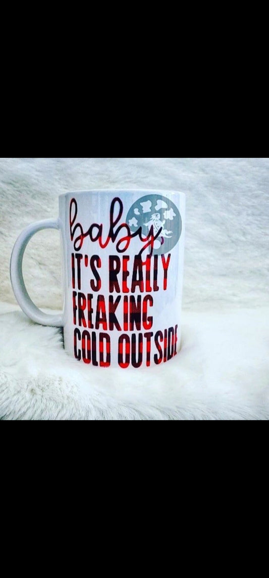 It's Cold Outside Mug